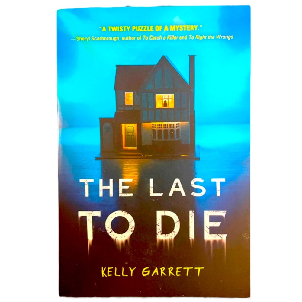 Book ~ Paperback ~ The last to die by Kelly Garrett ~ Fiction